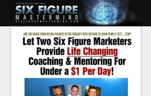 Six Figure Mastermind is now Live